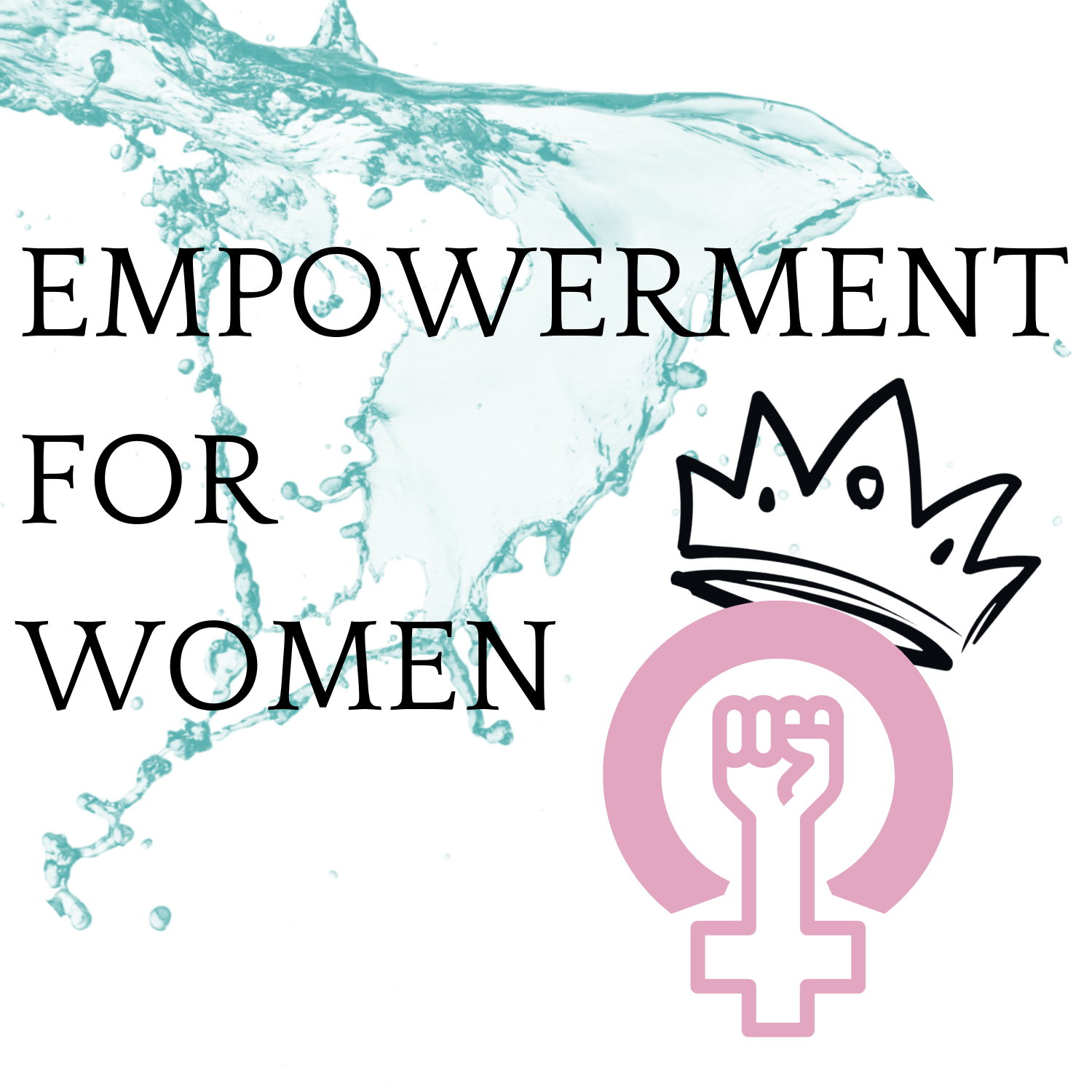 Empowerment for Women Empowered Siren Apparel
