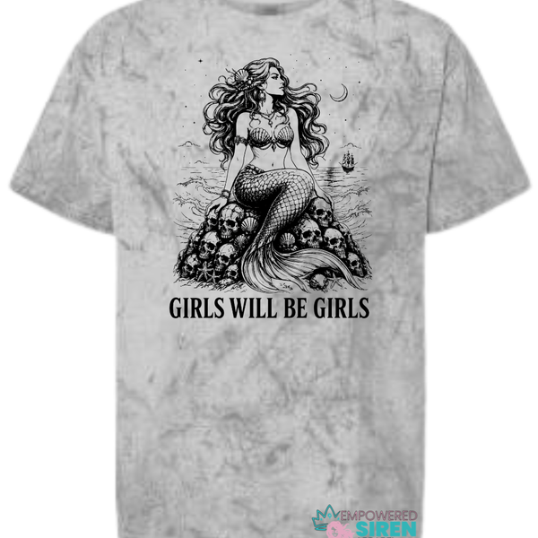 Girls Will Be Girls — Siren Graphic Tee